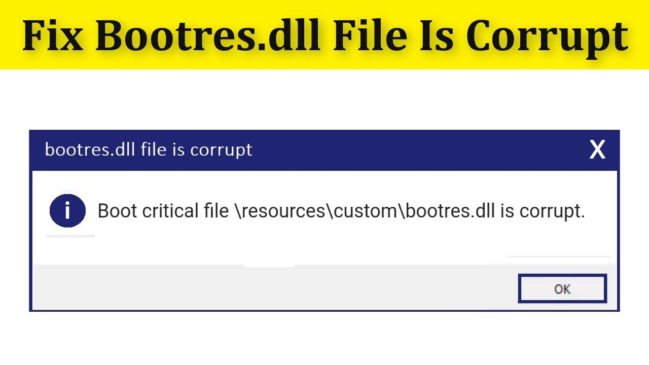 bootres.dll is corrupt