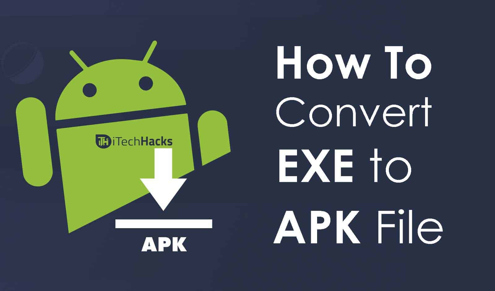 convert exe to apk
