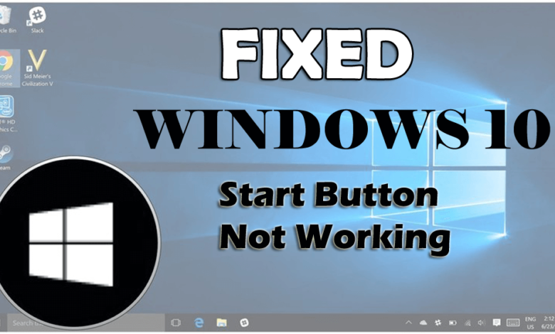 windows start button not working