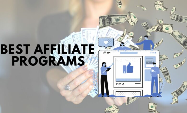 Best affiliate programs