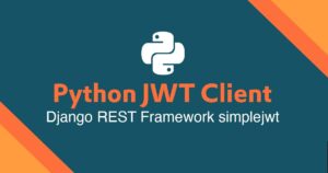 Django REST framework JWT