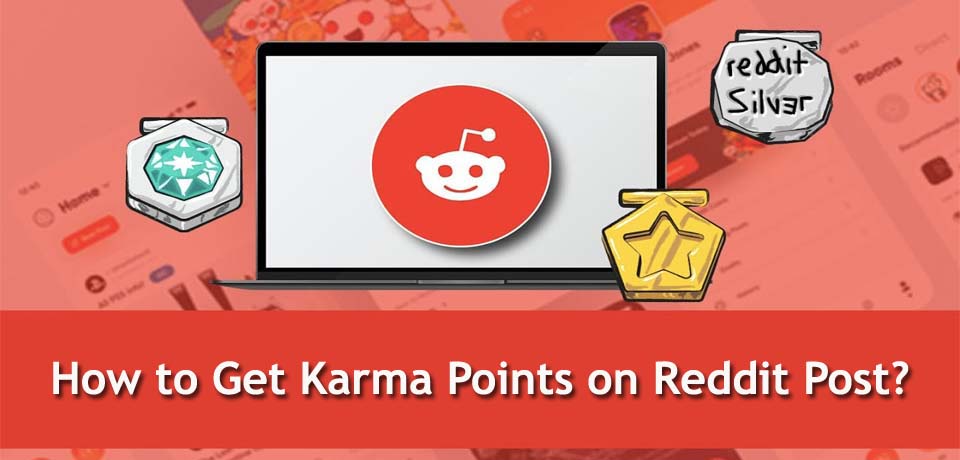 how to get karma on reddit