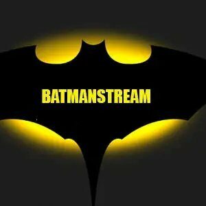 BATMANSTREAM