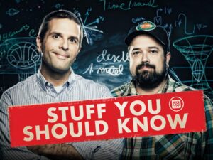 Stuff you should know