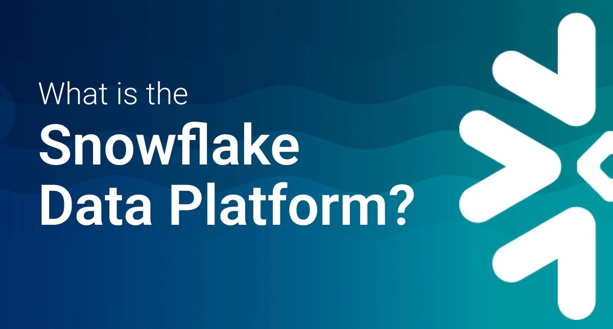 Snowflake Benefits and Use Cases for Data Heavy Applications