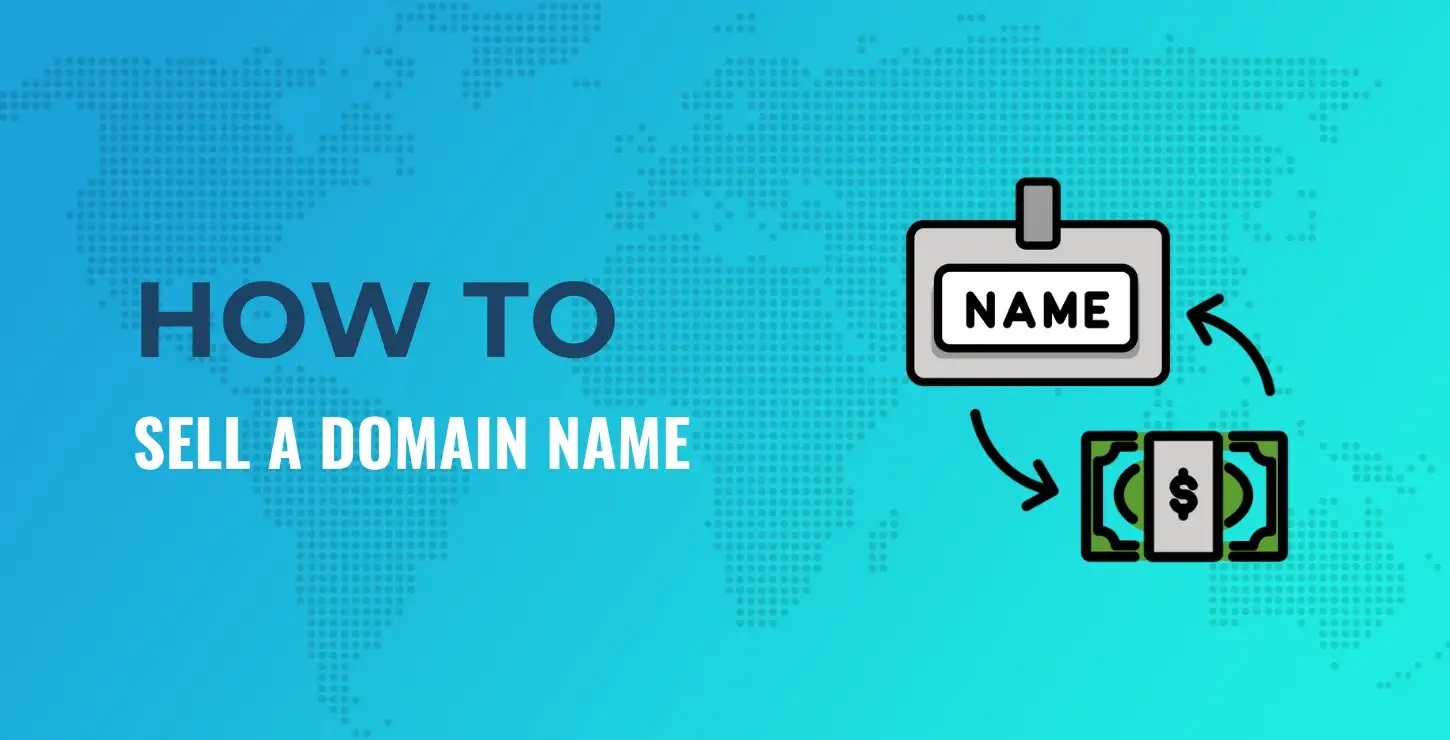 How To Sell A Domain Name