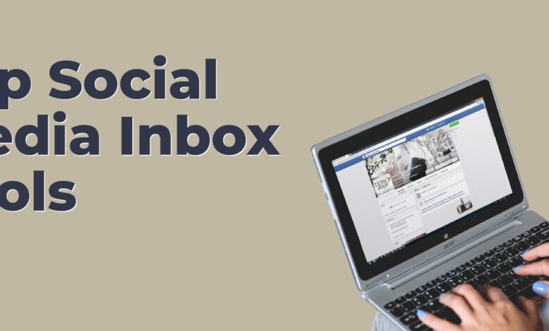 Social Media Inbox Tools
