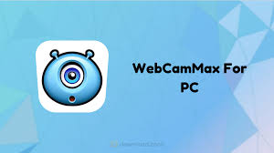 WebcamMax