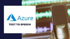 Microsoft Azure Text to Speech