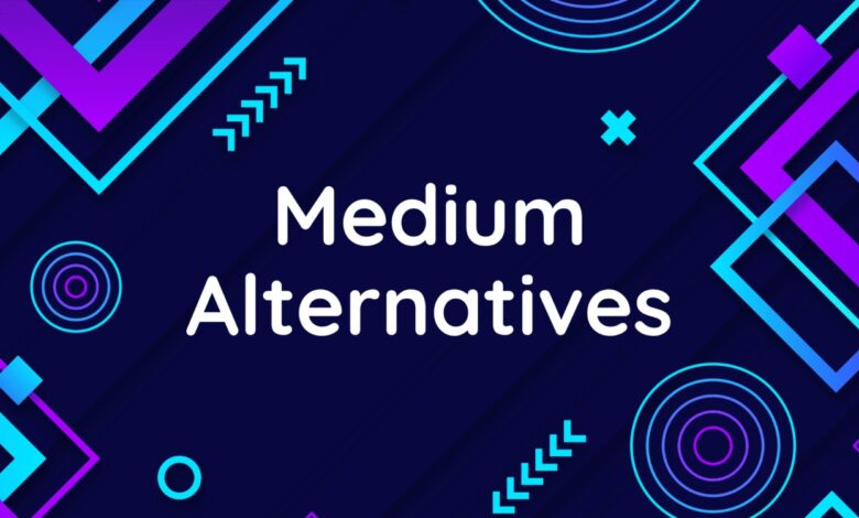 Medium Alternatives