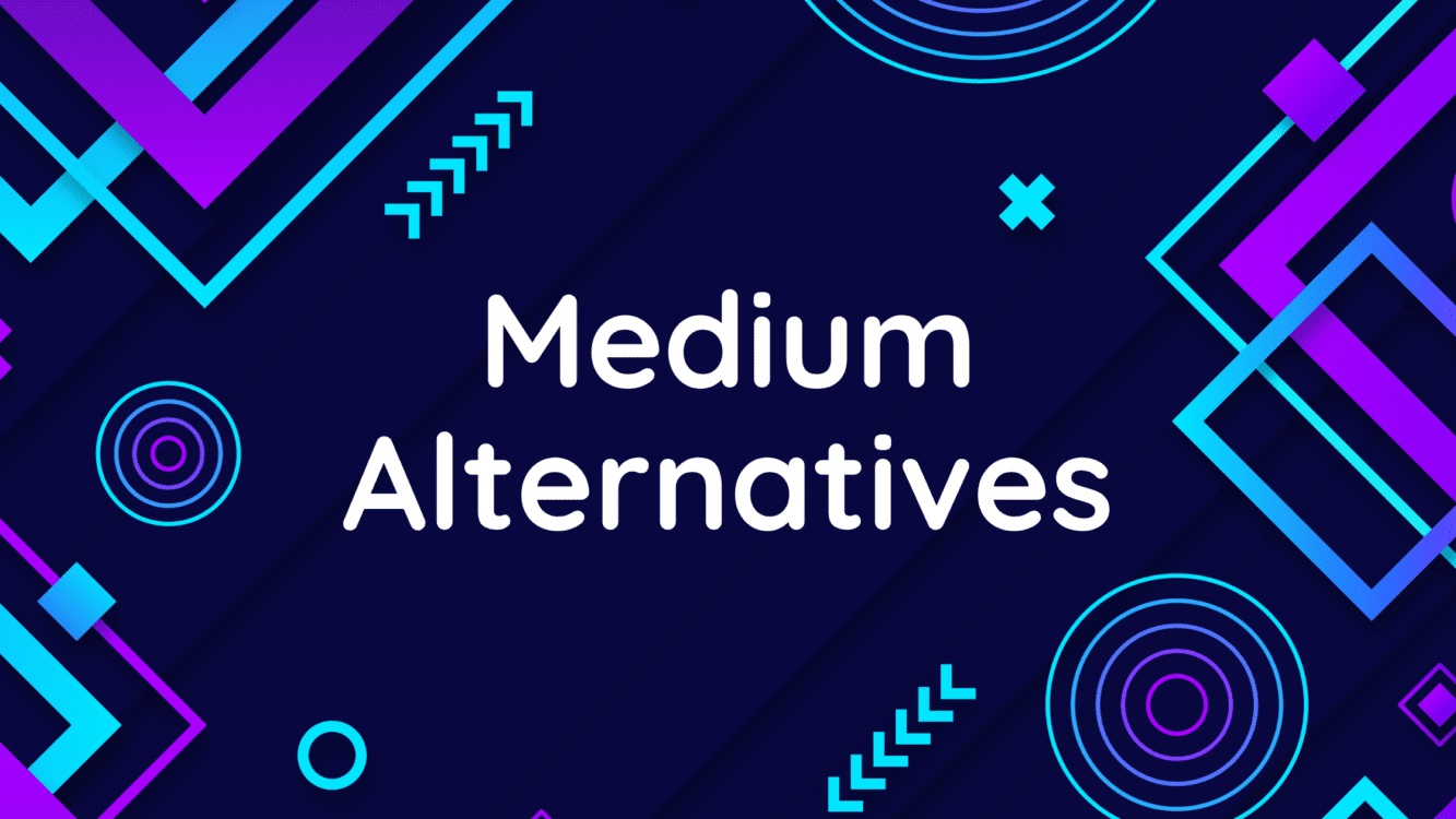 Medium Alternatives