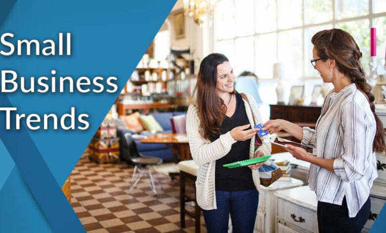 Important Small Business Trends