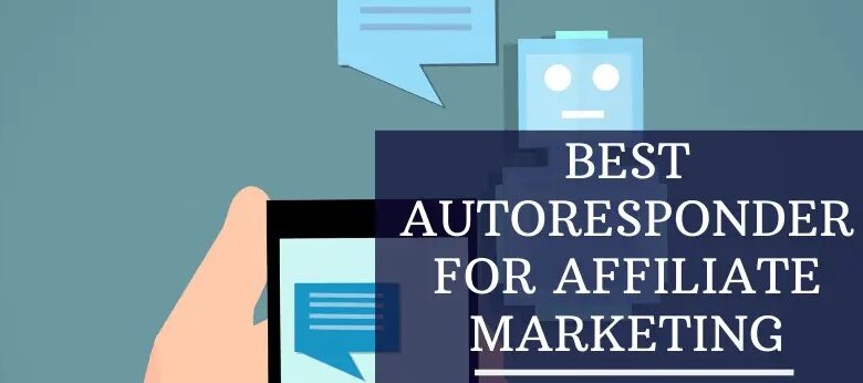 Autoresponder For Affiliate Marketing