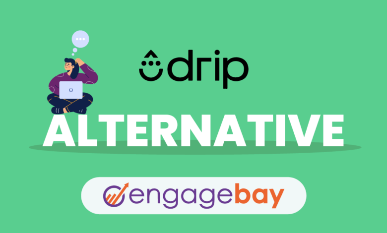 Drip Alternatives