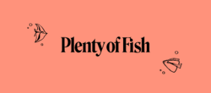 Plenty Of Fish