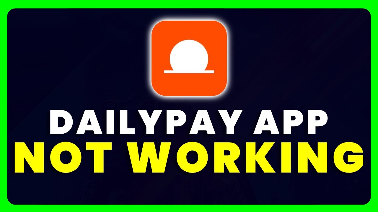 dailypay app not working fix