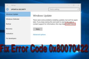 [Fixed] Error 0x80070422