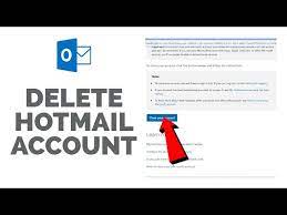 How to delete Your Hotmail Account