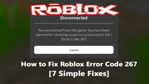 What is Roblox Error Code 267