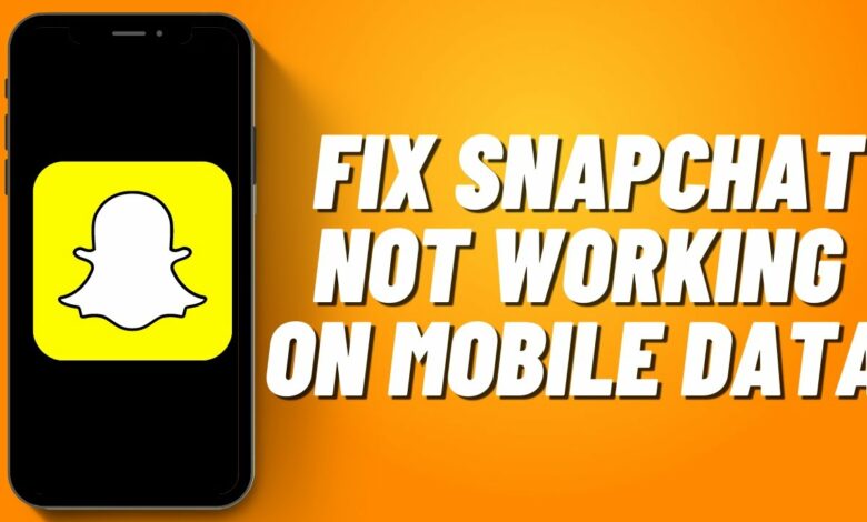 fix snap chat not working on mobile data