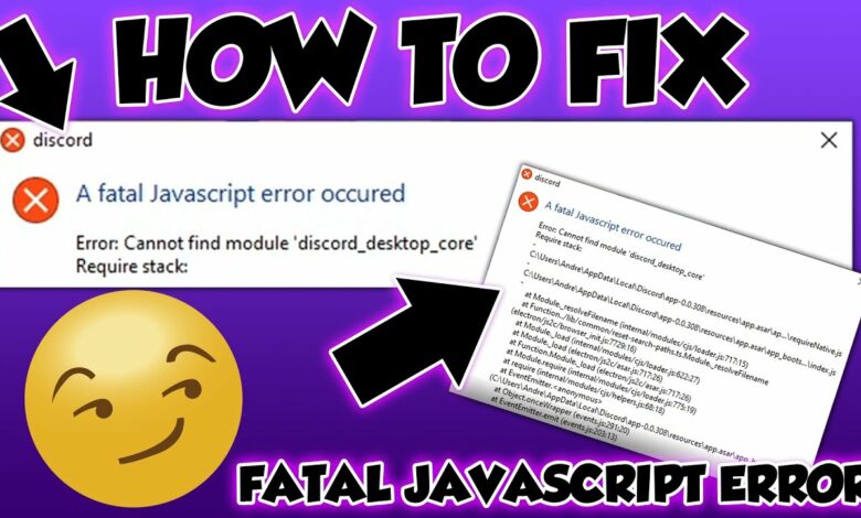 How To Fix A Discord Fatal Javascript Error