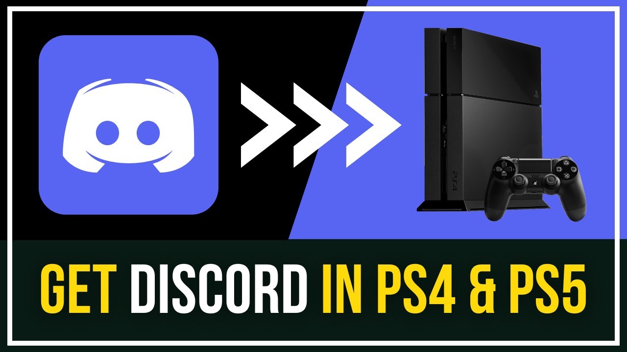 Use Discord on PS4 & PS5