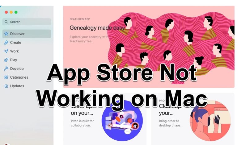 Methods to Fix App Store Not Working on Mac