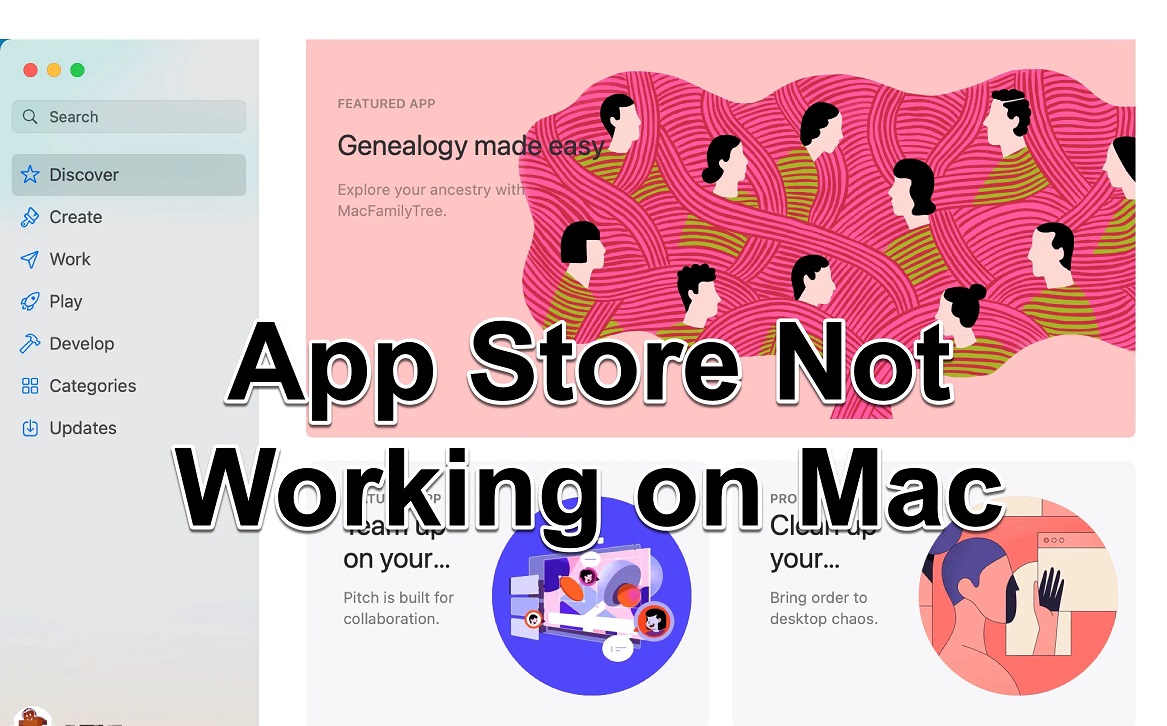 Methods to Fix App Store Not Working on Mac