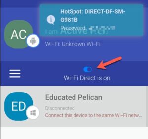 tap the WiFi Direct is on slider on your Android device