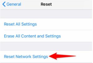 Choose Reset Network Settings