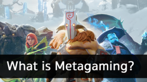 What Does Metagaming Mean