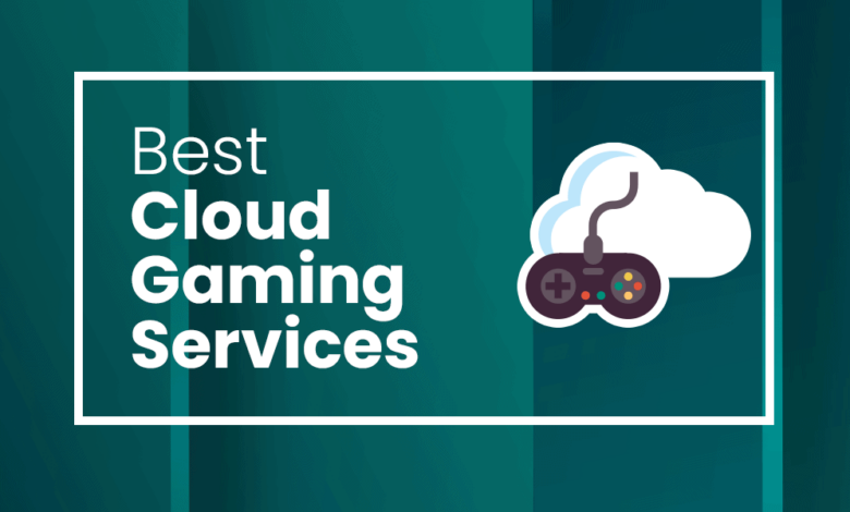 cloud gaming services