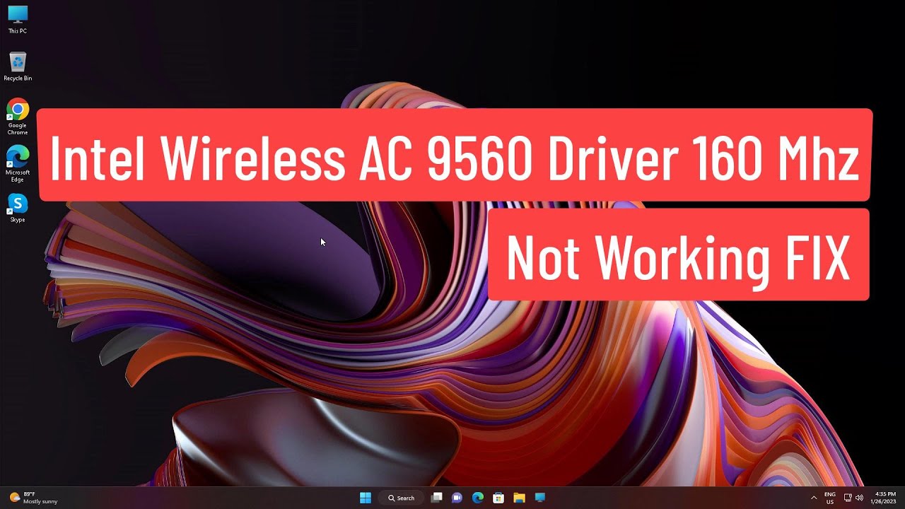 How Do I fix My Intel Wireless AC 9560 Not Working